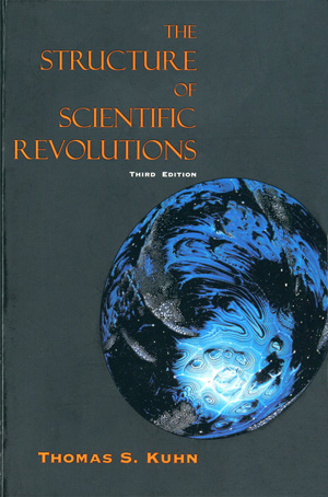 Cover of Thomas Kuhn's The Structure of Scientific Revolutions